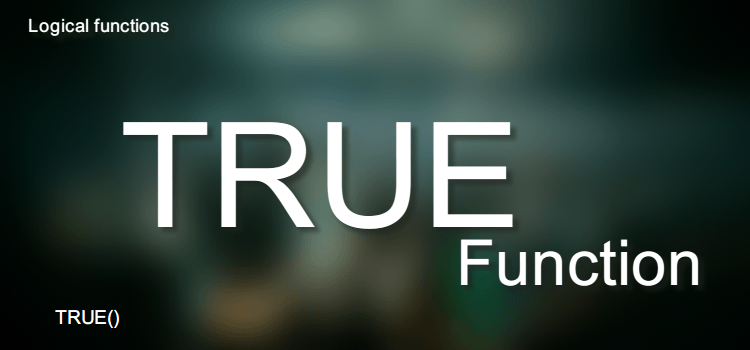 TRUE関数